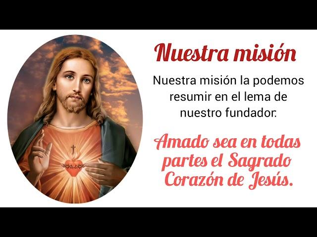 Somos Misioneros del Sagrado Corazón.