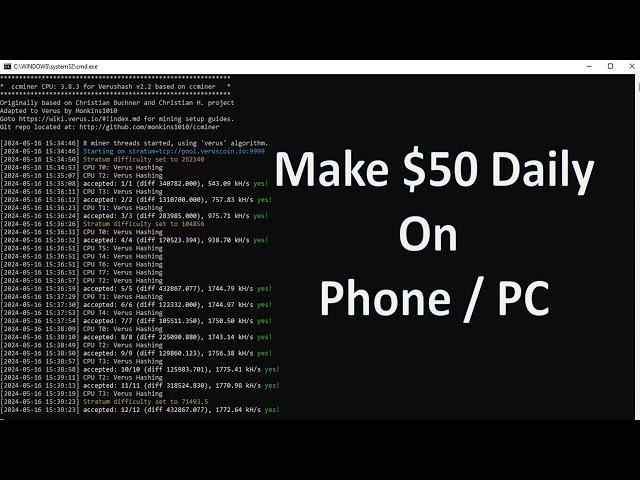 Make $50 Daily: How to Mine Verus Coin on Labtop and Android Phones