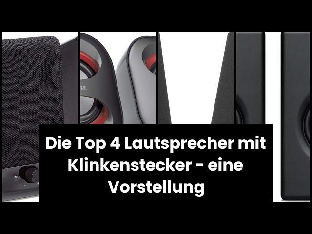 【LAUTSPRECHER KLINKE】Die Top 4 Lautsprecher mit Klinkenstecker - eine Vorstellung 