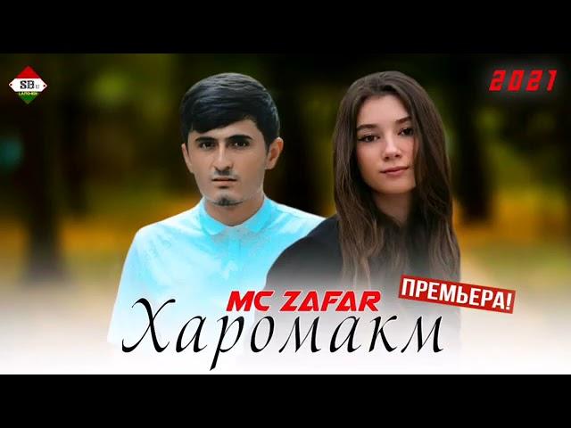 Mc Zafar Харомакм 2021