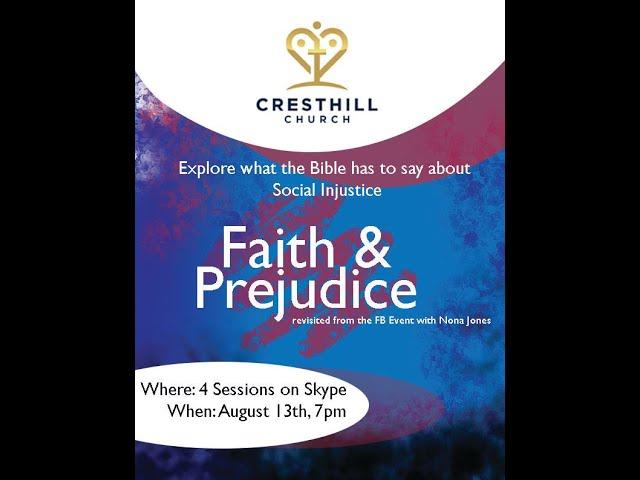 Faith & Prejudice Revisited Bible Study: Session 1