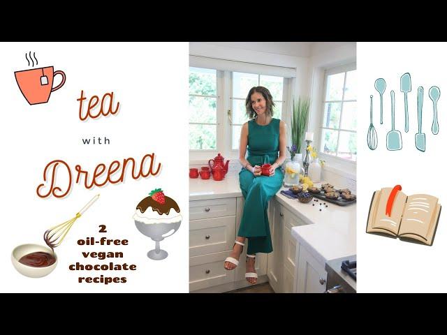 Vegan Chocolate Desserts Edition | Chocolate Recipes | Vegan Cooking | Tea Time With Dreena