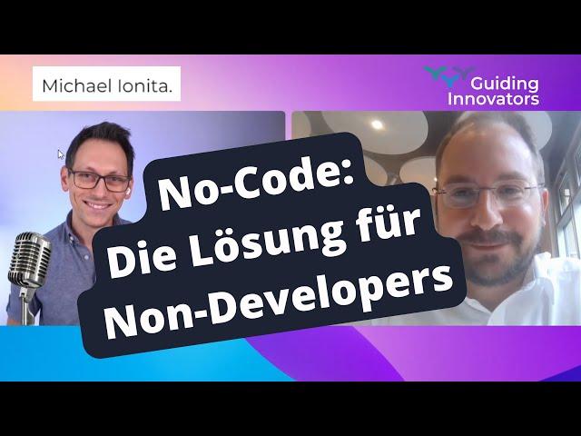 NoCode - Apps erstellen ohne programmieren zu müssen I Michael Ionita