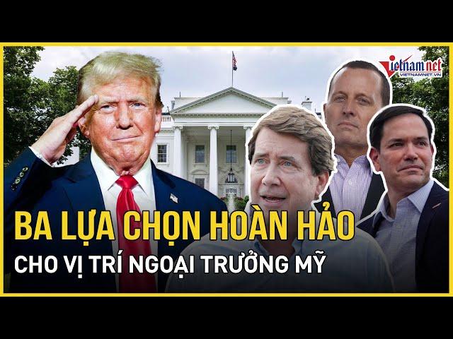 Hé lộ 3 lựa chọn cho vị trí ngoại trưởng Mỹ dưới thời ‘Trump 2.0’ | Báo VietNamNet