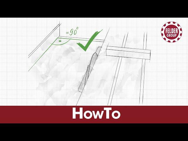 Re-align your side fence | Felder Group HowTo