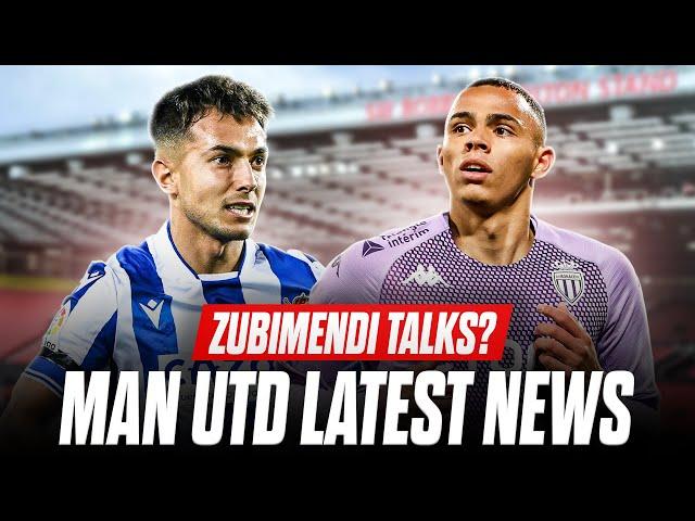 ZUBIMENDI TALKS! New RIGHT-BACK? Man Utd Latest News