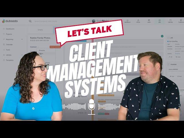 Episode 8 The One With Our Photography Client Management Systems (featuring Studio Ninja & Dubsado)