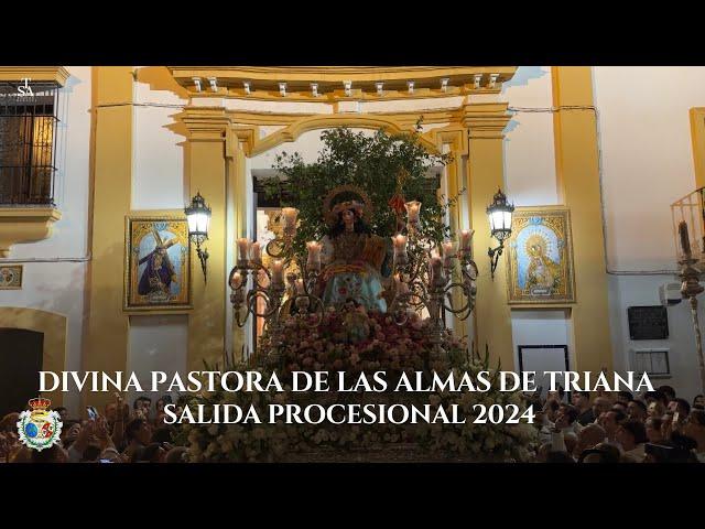 [4K] Divina Pastora de las Almas de Triana - Procesión 2024 Glorias Sevilla