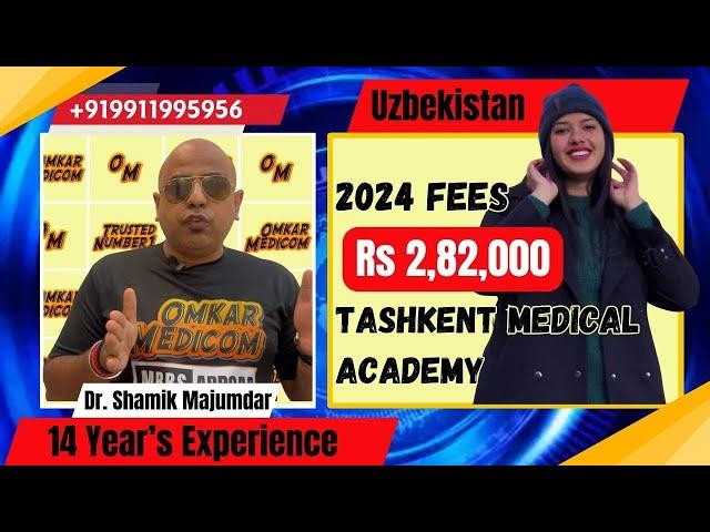 Tashkent Medical Academy (TMA) MBBS in Uzbekistan 2024 Fees