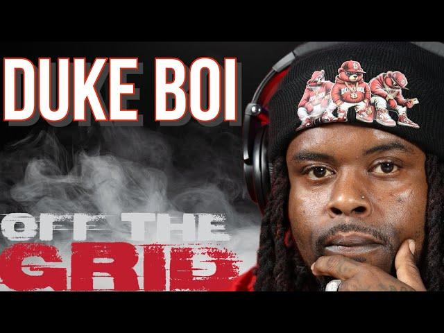 Duke Boi - Off The Grid Freestyle