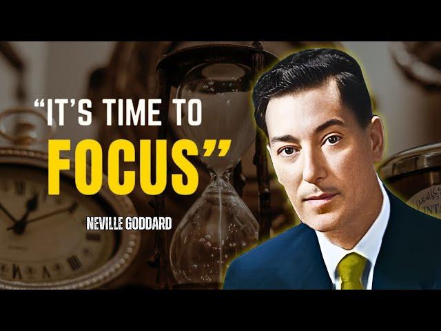 Neville Goddard - It's Time To Focus, Conquer Your Mind