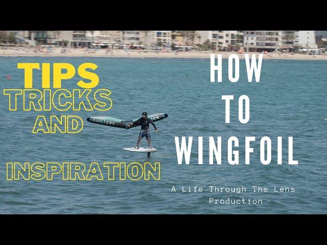 How To Wing foil, Tips, tricks and inspiration from Can Pastilla, Mallorca