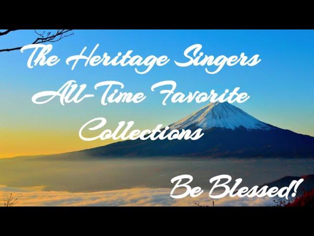 3 Hours of NON-STOP Gospel Music - Heritage Singers