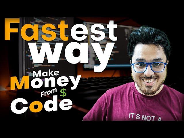 Fastest Way to make "Money" From Code! (TRY THIS)