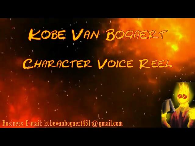 Kobe Van Bogaert Voice Acting Character Demo Reel(2021)