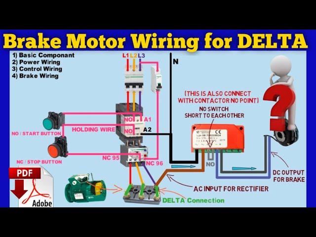 Brake Motor Wiring Diagram for DELTA connection | Solid State rectifier installation