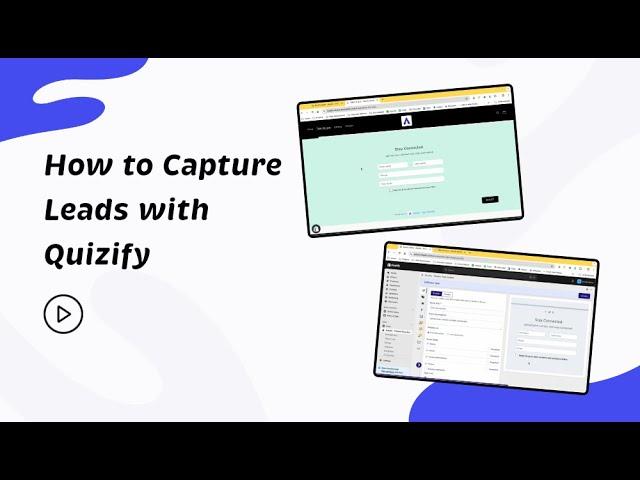 How to Capture Leads with Quizify - Quiz Builder App