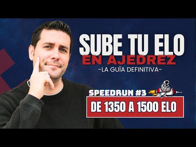 CÓMO SUBIR ELO EN AJEDREZ  | De 1350 a 1500 ELO #3