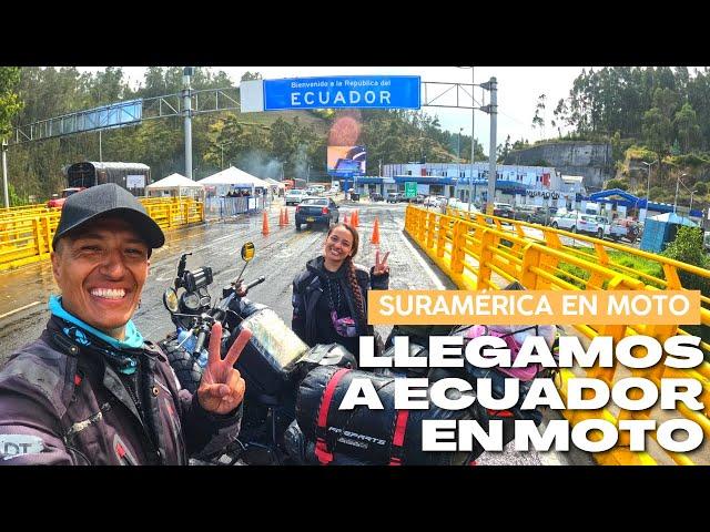 COMO PASAR EN MOTO LA FRONTERA DE COLOMBIA A ECUADOR // SURAMÉRICA VLOG 15