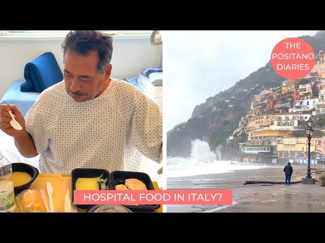 ROUGH SEA IN POSITANO & HOW GOOD IS HOSPITAL FOOD IN ITALY?| EP 212