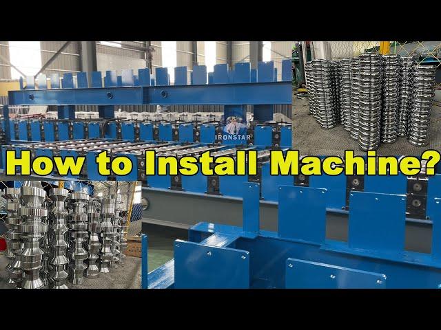 How roll forming machine install?