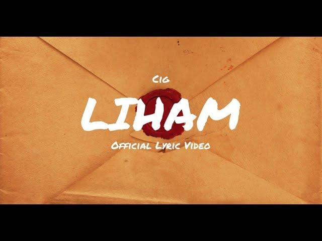 Liham - Cig (Prod. by Eureka Beats)