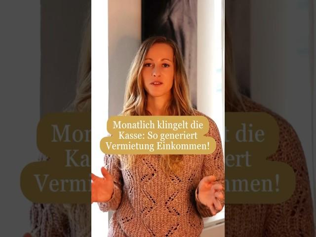 Monatlich klingelt die Kasse: So generiert Vermietung Einkommen! #Vermietung #PassivesEinkommen