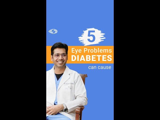 5 Eye Problems Diabetes Can Cause | Dr. Sandeep Kumar, Retina Specialist