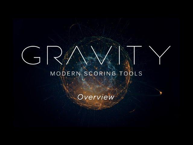 Gravity - Overview | Heavyocity