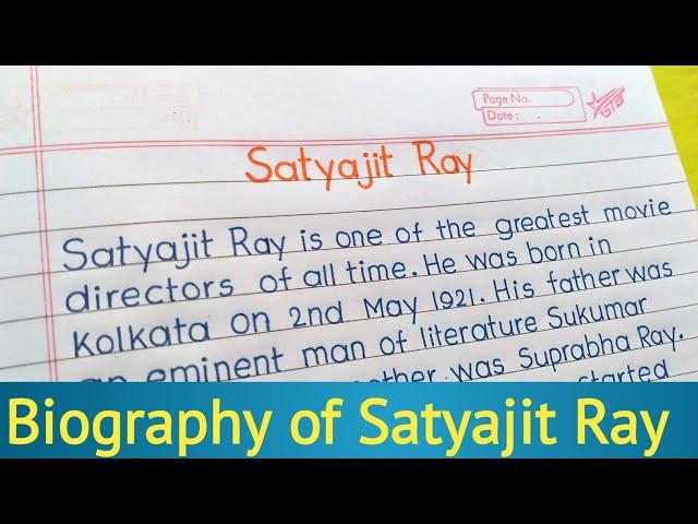 Biography of Satyajit Ray in English|| Essay on Satyajit Ray||