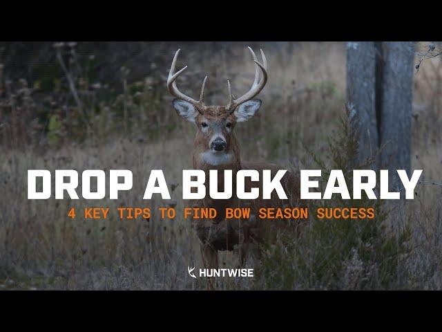 4 Key Tips to Find Early Bow Season Success