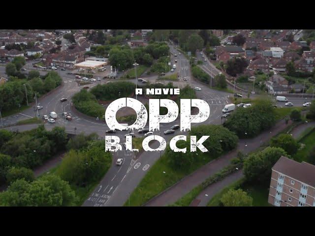 OPP BLOCK (Official Movie) | Pressplay