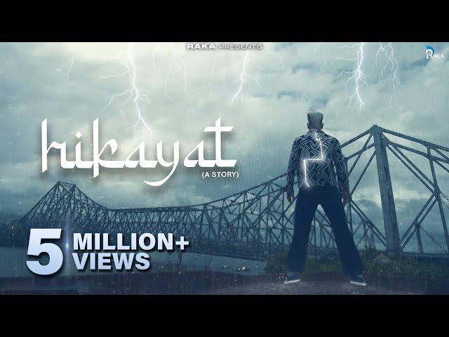 Hikayat - A Story (Official Music Video) | RAKA