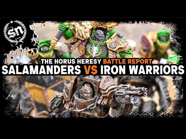 Salamanders vs Iron Warriors - The Horus Heresy (Battle Report)