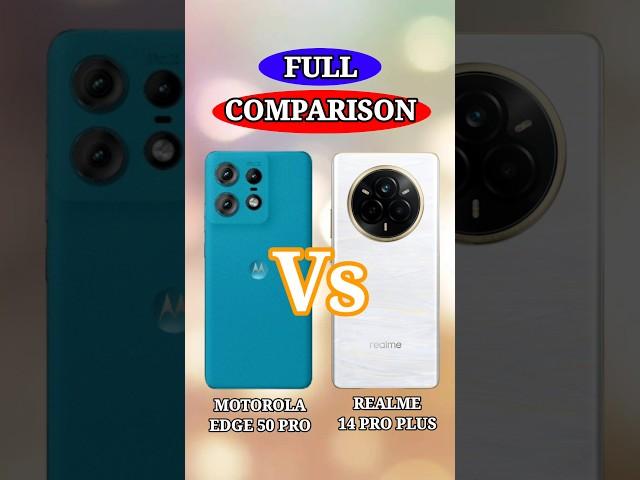 Motorola Edge 50 Pro Vs Realme 14 Pro Plus ll Comparison Video #shorts