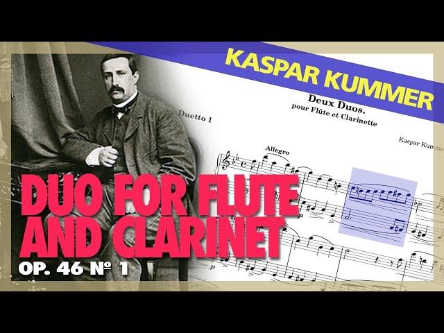 Kaspar KUMMER - Duo for FLUTE and clarinet [Op 46 N. 1] - (Sheet Music Scrolling)