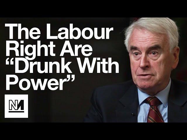 John McDonnell Calls Out The Labour Right