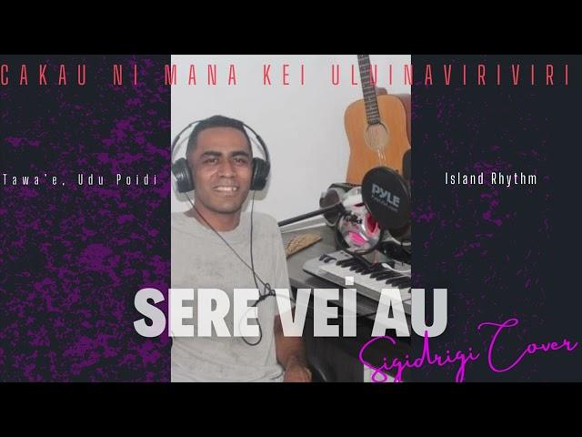 SERE VEI AU (SIGIDRIGI COVER)