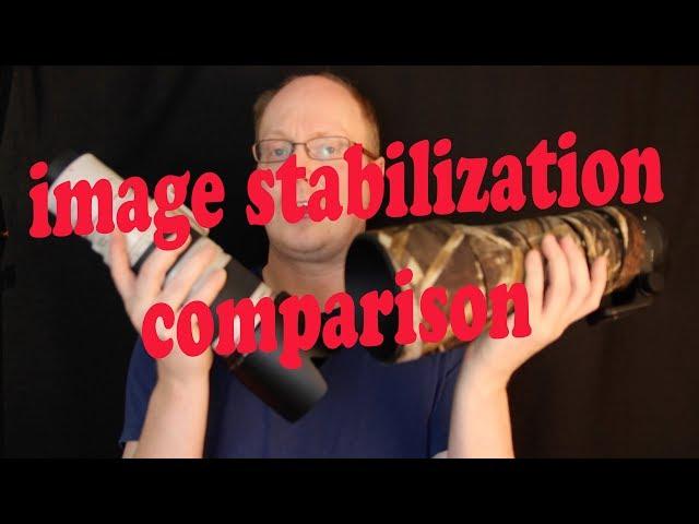 Canon image stabilisation vs Sigma optical stabilisation