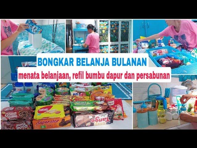 BONGKAR BELANJA BULANAN | MENATA belanjaan, refil bumbu dapur dan persabunan