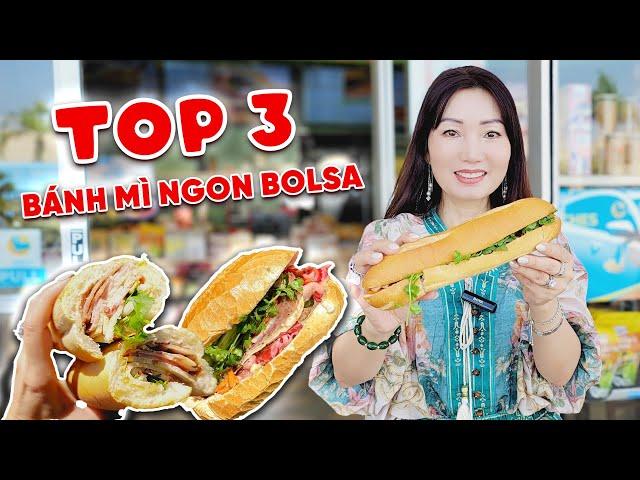 Review 3 Tiệm Bánh Mì Được Ưu Chuộng ở Bolsa Khu Little Saigon Xem Có Ngon Như Lời Đồn - KT Food