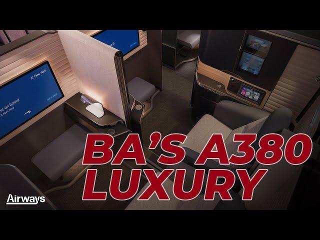 Investing in the A380? Touring British Airways' latest cabin #Specials