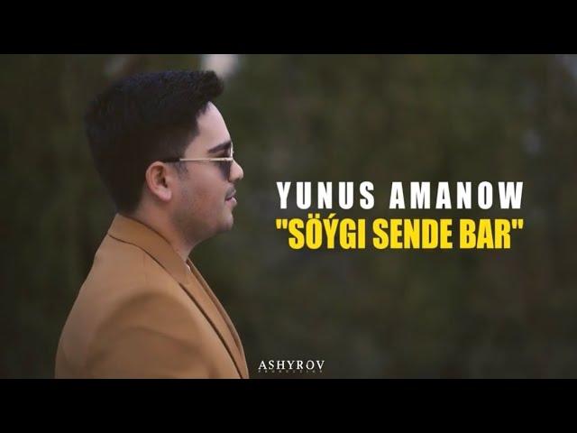 Yunus Music - Söýgi sende bar(Ashyrov production)