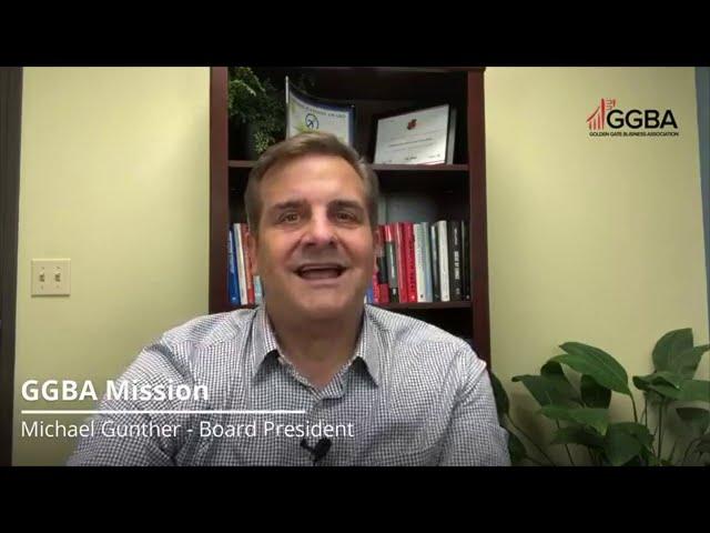 Michael Gunther - GGBA's Mission