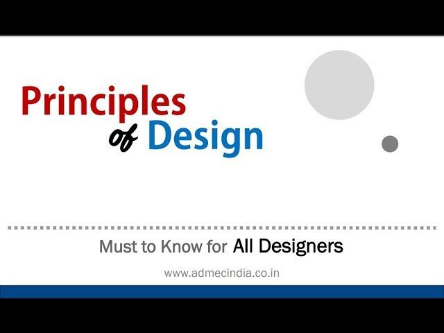 Design Principles for All Designers by Ravi Sir | ADMEC Multimedia Institute's Workshops