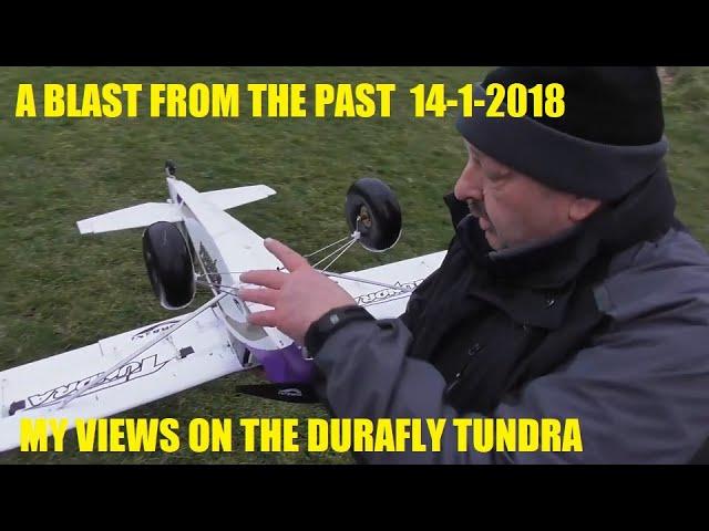 A BLAST FROM THE PAST MY VIEWS ON THE DURAFLY TUNDRA