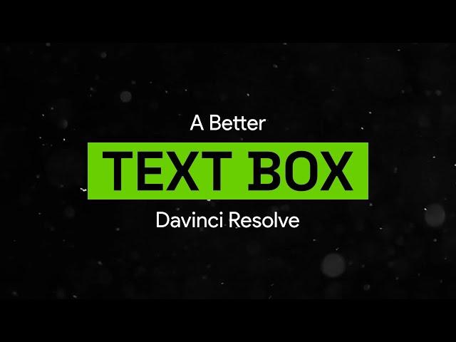 There is a much BETTER way to add background to the TEXT in Davinci Resolve