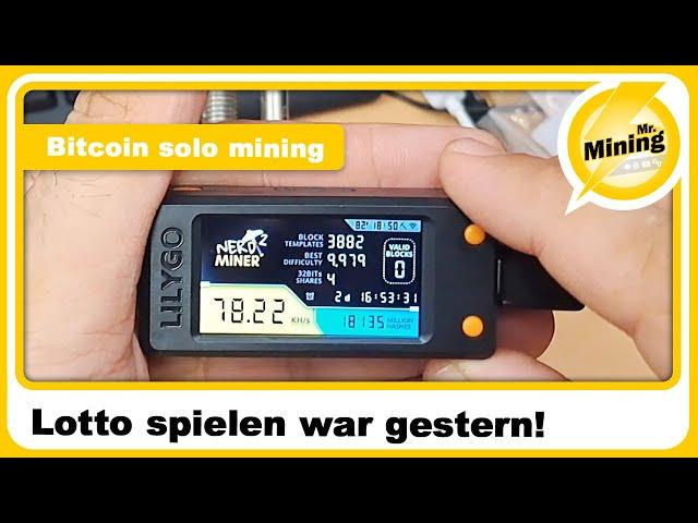 Lotto spielen war gestern! Bitcoin solo mining mit dem nerdminer ist meine Zukunft 