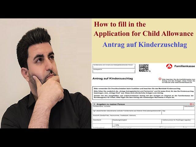 How to fill in the Application for Child Allowance - Antrag auf Kinderzuschlag