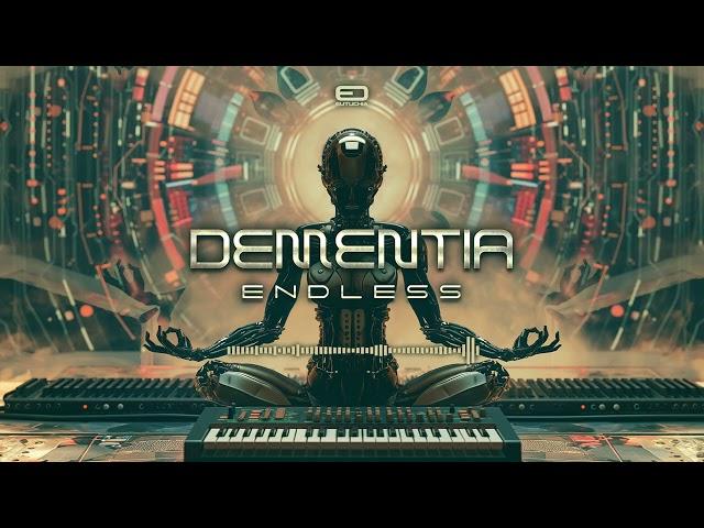 Dementia - Endless